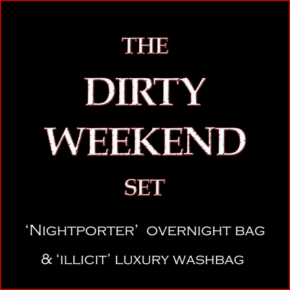 The DIRTY WEEKEND Set